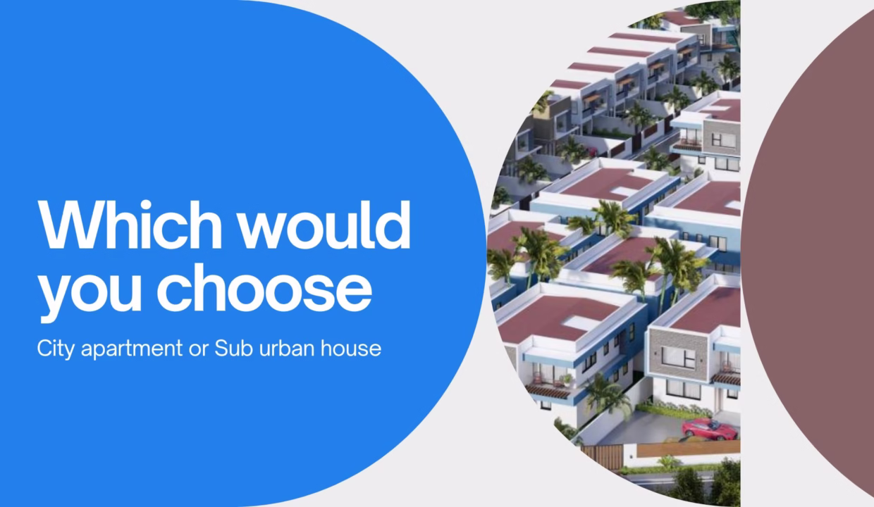 Which would you choose City apartment or Sub urban house 2